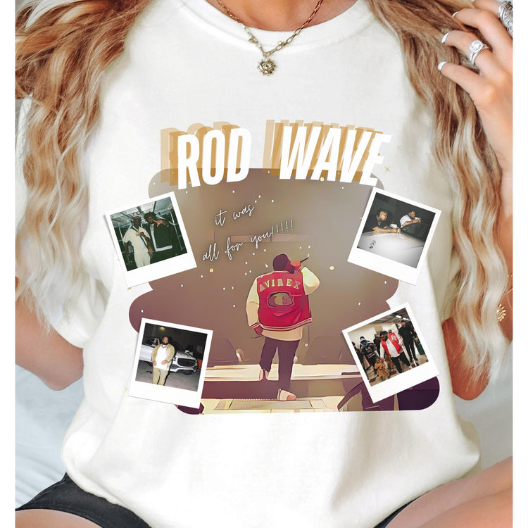 Rod Wave "It Was All For You" Comfort Colors Graphic T-Shirt | Fan Merch| Embrace Your Emotions | Retro Rod Wave concert tee| Everyday Wear